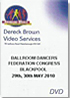 2010 Blackpool Ballroom Dancers Federation Annual Congress (4 DVDs)