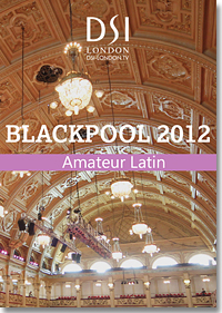 2012 Blackpool Dance Festival DVD - Amateur Latin