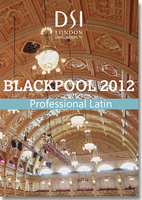 2012 Blackpool Dance Festival DVD - Professional Latin
