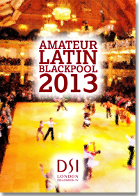 2013 Blackpool Dance Festival DVD - Amateur Latin