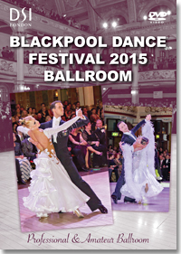 2015 Blackpool Dance Festival: The British Open Championships - Ballroom