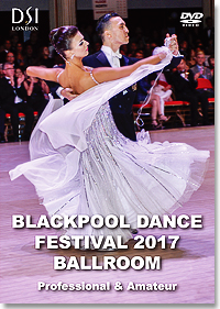 2017 Blackpool Dance Festival DVD / Professional & Amateur Ballroom (2 DVD)