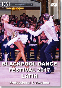 2017 Blackpool Dance Festival DVD / Professional & Amateur Latin (2 DVD)