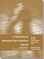 A Technique Of Advanced Latin-American Figures (BOOK) 9050