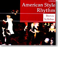 American Style Rhythm - Bronze Syllabus (Dancing instruction book)