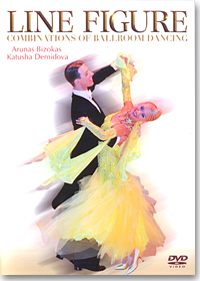 Line Figure Combinations of Ballroom Dancing(Arunas & Katusha)