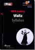 WDSF Academy Waltz Syllabus 75104