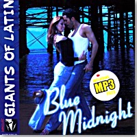 Giants of Latin - Blue Midnight