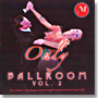 Only Ballroom 2