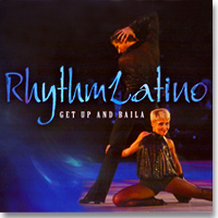 Rhythm Latino - Get Up And Baila