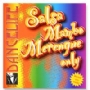 Salsa, Mambo, Merengue only