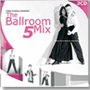 The Ballroom Mix 5 (2CD)