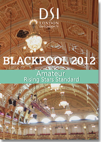 2012 Blackpool Dance Festival DVD - Amateur Rising Stars Standard