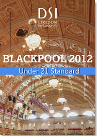2012 Blackpool Dance Festival DVD - Under 21 Standard