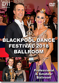 2018 Blackpool Dance Festival DVD / Professional & Amateur Ballroom (2DVD)