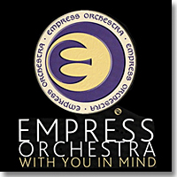 Empress Orchestra: With You In Mind