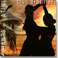 Giants of Latin - Club Braziliana